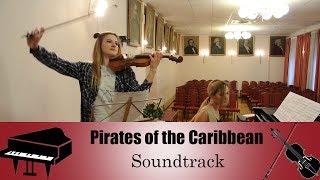 Pirates of the Caribbean - Soundtrack | violin piano cover (скрипка + пианино) chords