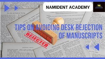 Tips on avoiding desk rejection of manuscripts #academia #graduateschool #phd #publication