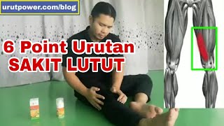 6 POINT URUTAN SAKIT LUTUT!