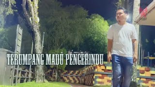 Terumpang Madu Pengerindu - Nelson Anthony