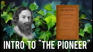 Introduction to the “The Pioneer Magazine” By James Russell Lowell