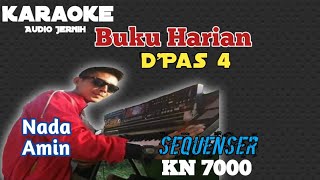 Buku Harian D'Pas4 Karaoke KN 7000 ||Nada Amin #bukuharian #d'pas4
