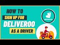 How to Sign up for Deliveroo as a Rider?