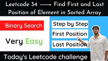 Leetcode 34 First And Last in Sorted Array | Hindi