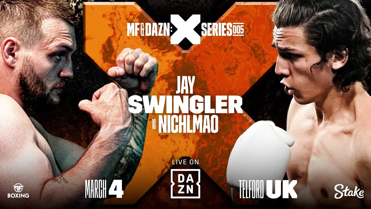 DAZN X SERIES IS BACK Jay Swingler vs