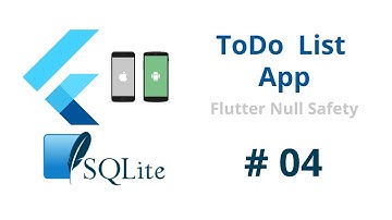 Build Android & iOS App from Scratch Flutter 2.5 & SQFLite - SQLite Database CRUD ToDo App Course