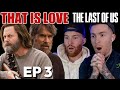 The Last of Us Episode 3 REACTION! THAT IS A LOVE STORY 😭