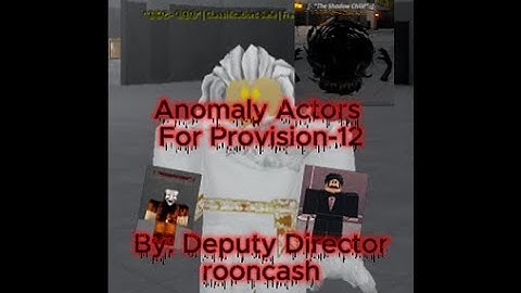How to apply for Provision-12 Anomaly Actors