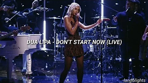 Dua Lipa - Don't Start Now (Live) (Subtitulada en español)