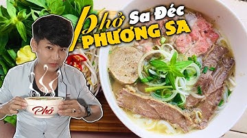 #Food - Phở bình dân " Phương Sa " ở Sa Đéc hãy một lần nếm thử | Bên Dòng Sa Giang