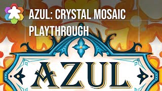 Azul: Crystal Mosaic Playthrough