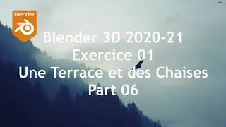 Blender3D 2020 21 09 UneTerraceetdesChaises Ex01 Part6
