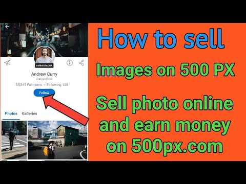 How to SELL pictures online in 2020| 500px| Online say paisa kaise kamaye with selling online photo