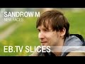 SANDROW M (Slices New Faces)