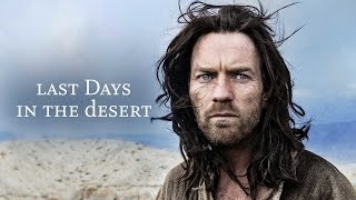 Re: Last Days in the Desert (2015)