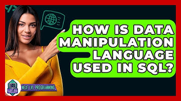 How Is Data Manipulation Language Used In SQL? - Next LVL Programming