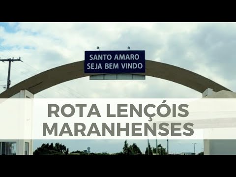 Como chegar em Santo Amaro do Maranhão