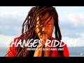 Changes Riddim Mix (Full) Feat. Jah Cure, Morgan Heritage, Tarrus Riley, (July Refix 2017)