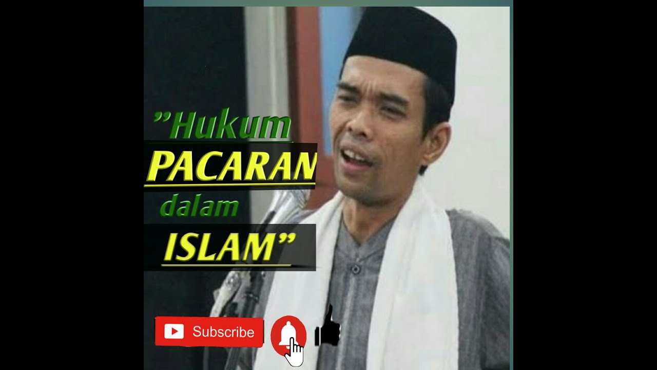Hukum PACARAN  dalam ISLAM ustadabdolsomat YouTube