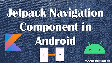Jetpack Navigation Component in Android | Navigation Graph, passing data between fragment in Android