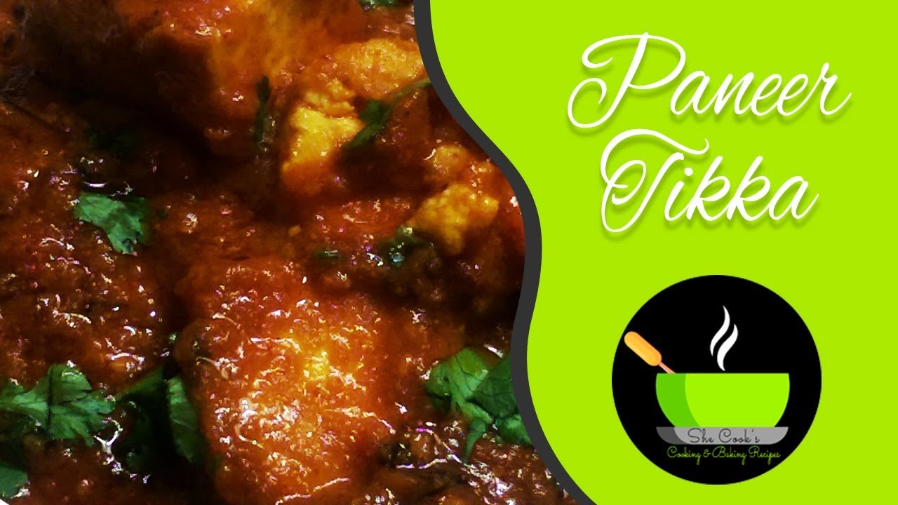 Paneer Tikka Masala/ Restaurant Style Paneer/ Paneer Masala Gravy | She Cooks