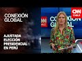 Conexión Global Prime | Pedro Castillo lidera ajustada elección presidencial en Perú