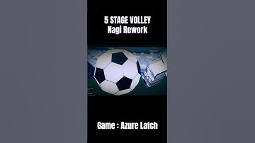 Landing The 5 Stage Volley | Azure Latch Nagi Rework