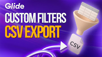 How To Create Custom CSV Exports in Glide Apps (Easy)
