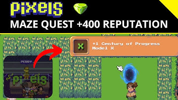 PIXELS | COMPLETE MAZE QUEST - GET TROPHY + 400 REPUTATION!