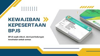 Kenapa Semua Warga Wajib Terdaftar BPJS? Ini Penjelasan Hukumnya!