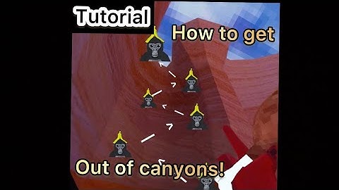 How to get out of the map in canyons ! (Full tutorial).