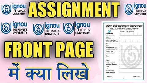 IGNOU Assignment Front Page ऐसे करें Fill | Ignou assignment front page fill up 2022-23