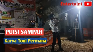 PUISI SAMPAH || TONI PERMANA ||