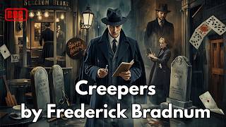 Creepers | Frederick Bradnum | BBC Radio Drama | Saturday Night | A Gripping Tale of Suspense
