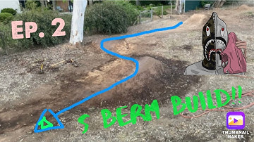 MTB S Berm Build [BYTB Ep. 2]