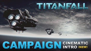 Titanfall Intro Cinematic - First Campaign Mission Cutscene - Ultra Settings (PC)