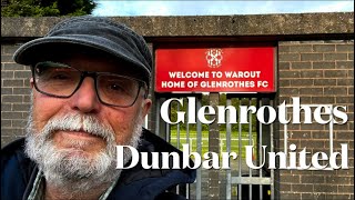 Glenrothes v Dunbar United