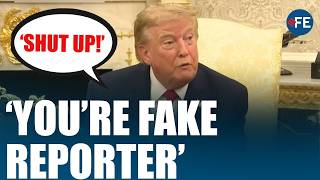 ‘BE QUIET!’: Donald Trump EXPLODES At CNN Reporter In Heated Oval Office Exchange | US News