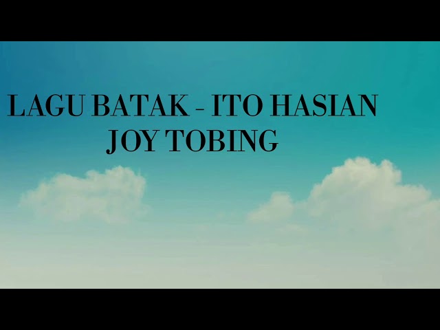 Lagu Batak - Ito Hasian class=
