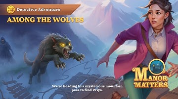 Manor Matters - Among the Wolves - Gameplay