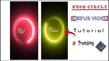 How To Make Neon Light Circle Name Draw Status Editing Alight Motion | Whatsapp Status Kaise Banaye
