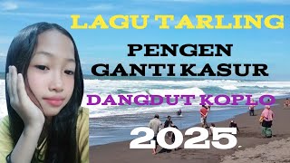 LAGU TARLING PENGEN GANTI KASUR DANGDUT KOPLO