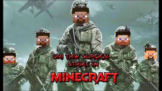 Uri-The Surgical Strike in minecraft screenshot 2