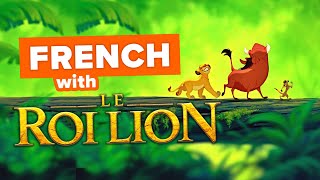 Learn French With Animated Films The Lion King