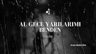 Al Gece Yarılarımı Benden - Cover @zakkumonline Resimi