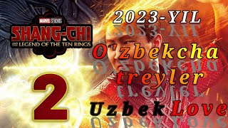 Shang Chi 2 O'n Halqa Hukmdori Uzbek Tilida Treyler (2023) / Шанг Чи 2 Узбек Тилида Трейлер (2023)