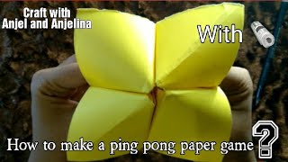 How to make a ping pong paper game.