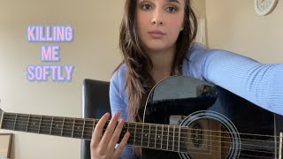 Killing me softly with his song (cover)