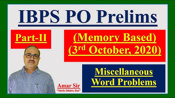 IBPS PO Pre 3rd October, 2020 Part II (Memory Based) Quant Questions by Amar Sir