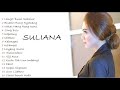 Kumpulan Lagu Suliana Terbaru Kumpulan Lagu Banyuwangi Suliana Terbaru 2019 Kumpulan Lagu Suliana Terbaru Kumpulan Lagu Banyuwangi Suliana Terbaru 2019